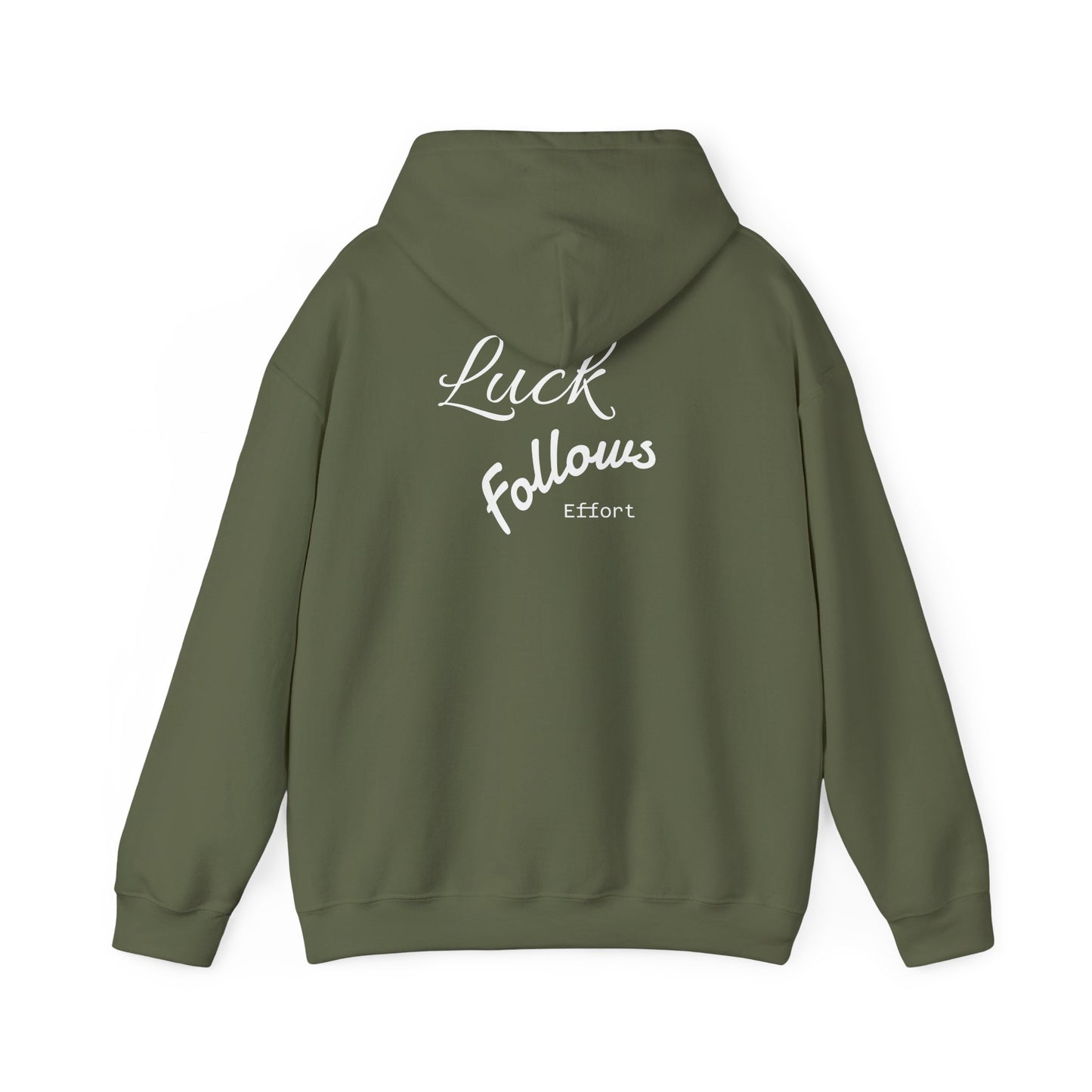 Luck Follows Effort Hoodie | Fortuna Hoodie