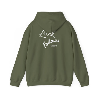 Luck Follows Effort Hoodie | Fortuna Hoodie